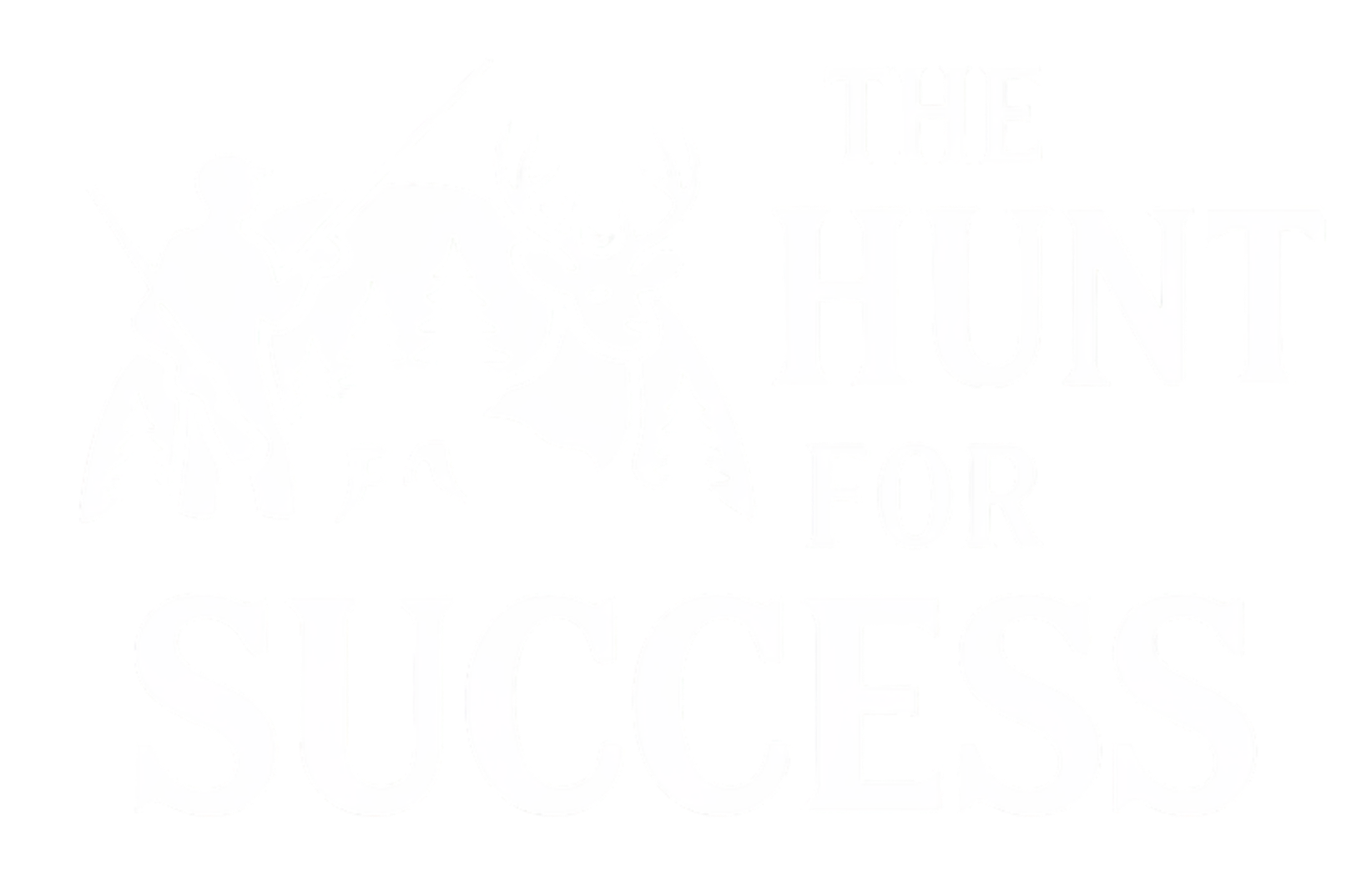 The Hunt for Success